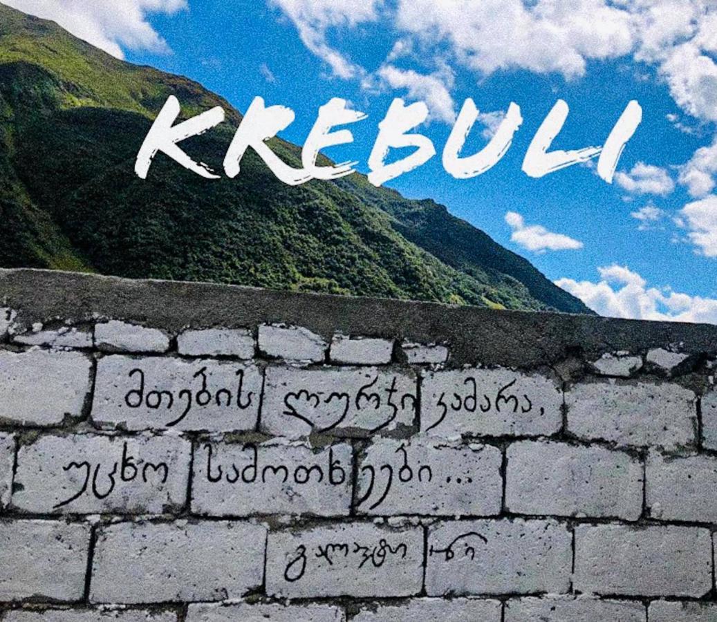Hotel Krebuli Kazbegi Exterior foto